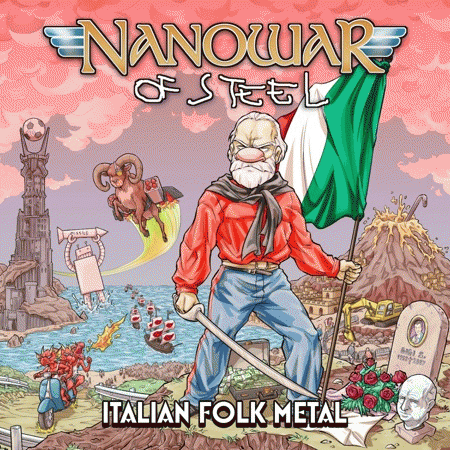 Nanowar Of Steel : Italian Folk Metal